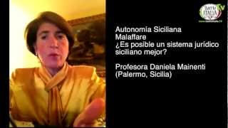 Daniela Mainenti: Autonomía siciliana - Makaddare. ¿Es posible un sistema jurídico siciliano mejor?