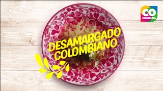Receta Desamargado
