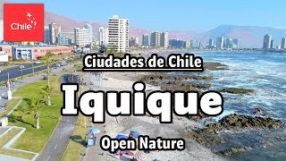 Ciudades de Chile: Iquique - Naturaleza Abierta