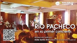 Primer concierto de Río Pacheco en Santiago