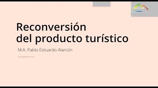 Reconversión del producto turístico en Guatemala