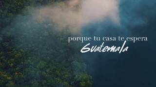 #TuCasaTeEspera #Guatemala... Un país que te recibirá con todas sus bondades