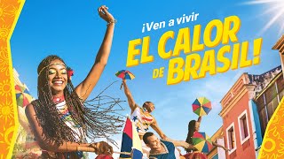 ¡Ven a vivir el calor de Brasil!