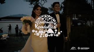 GUATEMALA ROMANTICA 2023