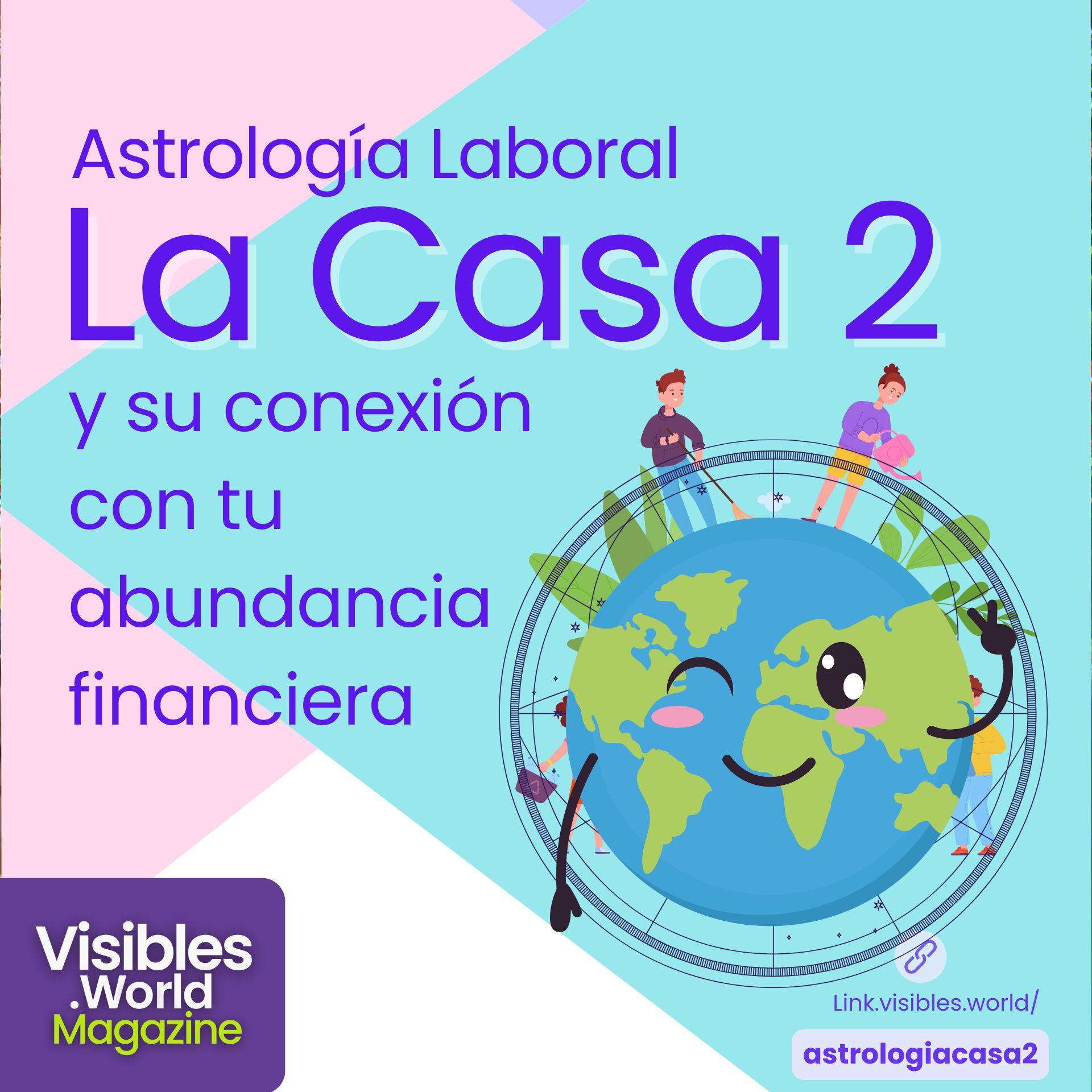 Casa 2 en la Carta Astral: Cómo Influir en tu Abundancia y Prosperidad Financiera
